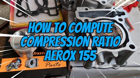 yamaha aerox compression test|Compression Ratio Calculation .